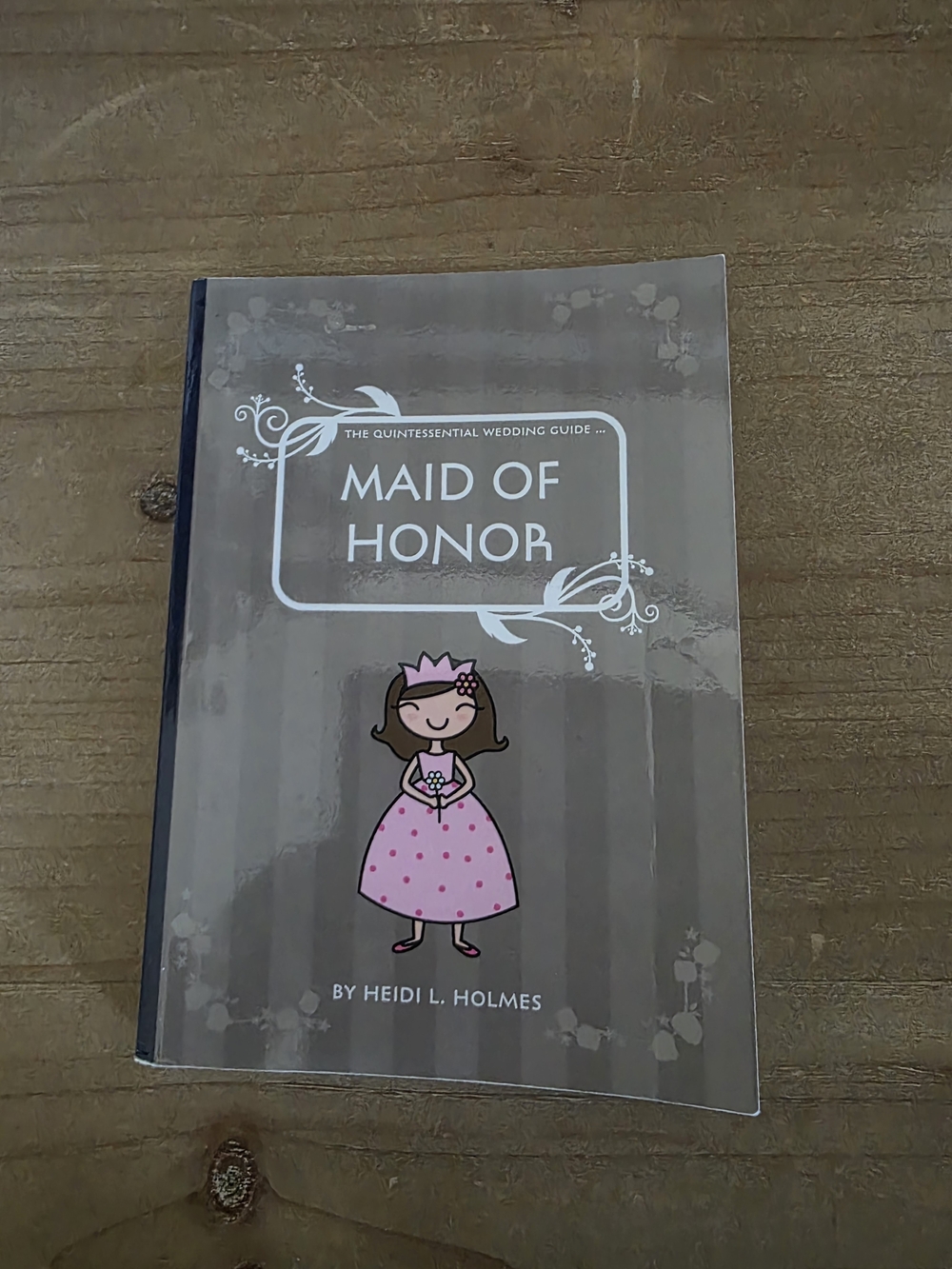 Maid of Honor Guide Book - Pink & Gray Cover